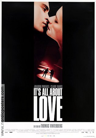 It´s All About Love 2003 movie poster Joaquin Phoenix Claire Danes Thomas Vinterberg Denmark