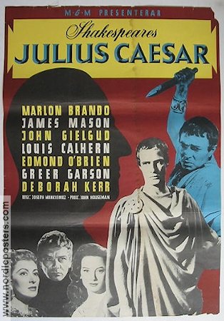 Julius Caesar 1953 movie poster Marlon Brando James Mason Greer Garson Deborah Kerr Joseph L Mankiewicz Writer: William Shakespeare