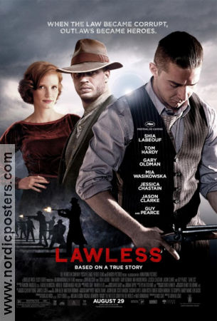 Lawless 2012 movie poster Shia LaBeouf Tom Hardy Guy Pearce John Hillcoat