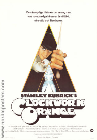 A Clockwork Orange 1971 movie poster Malcolm McDowell Patrick Magee Michael Bates Stanley Kubrick Writer: Anthony Burgess