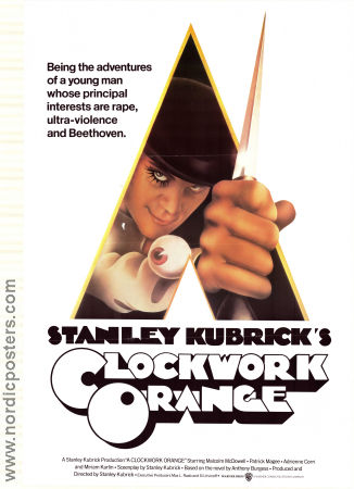 A Clockwork Orange 1971 movie poster Malcolm McDowell Patrick Magee Michael Bates Stanley Kubrick Writer: Anthony Burgess