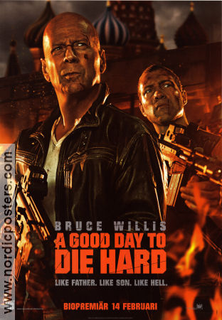 A Good Day to Die Hard 2013 poster Bruce Willis John Moore