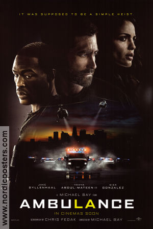 Ambulance 2022 movie poster Jake Gyllenhaal Yahya Abdul-Mateen II Eiza Gonzalez Michael Bay