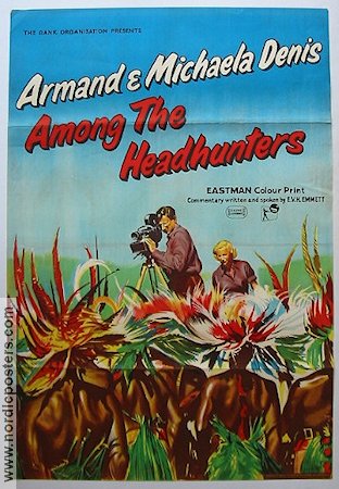 Among the Headhunters 1955 movie poster Armand Michaela Denis Documentaries