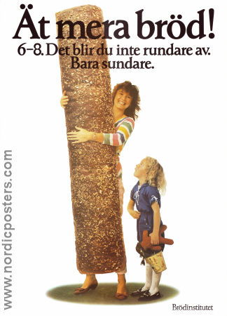Ät mera bröd Brödinstitutet B 1978 poster Find more: Brödinstitutet Food and drink