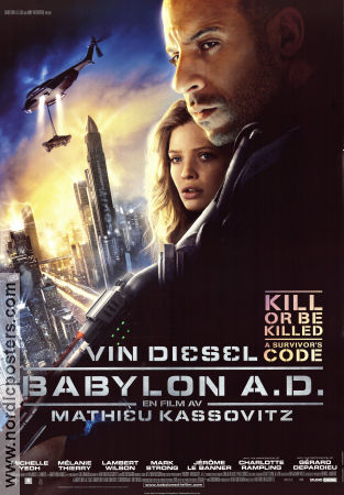 Babylon A.D. 2008 poster Vin Diesel Mathieu Kassovitz