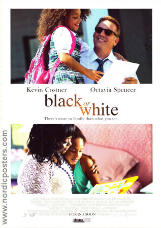 Black or White 2014 movie poster Kevin Costner Octavia Spencer Gillian Jacobs Mike Binder