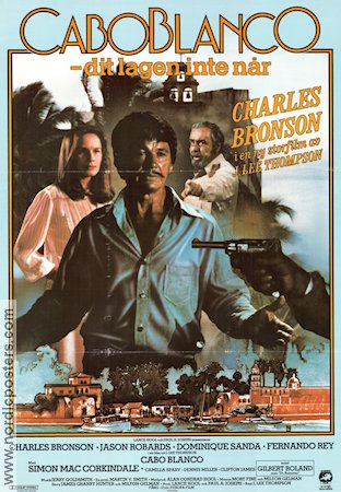 Caboblanco 1980 movie poster Charles Bronson Jason Robards Dominique Sanda J Lee Thompson