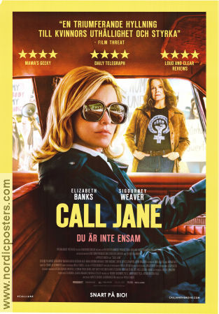 Call Jane 2022 movie poster Elizabeth Banks Sigourney Weaver Chris Messina Phyllis Nagy