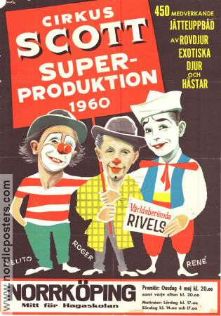 Cirkus Scott superproduktion 1960 poster Celito Rivel Circus Poster artwork: Ranke Sandgren