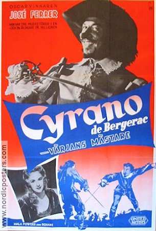 Cyrano de Bergerac 1951 movie poster José Ferrer Mala Powers Adventure and matine
