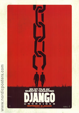 Django Unchained 2012 movie poster Jamie Foxx Christoph Waltz Leonardo DiCaprio Samuel L Jackson Quentin Tarantino Artistic posters