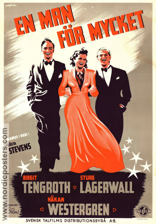En man för mycket 1941 movie poster Birgit Tengroth Sture Lagerwall Håkan Westergren Gösta Stevens Poster artwork: Nordström