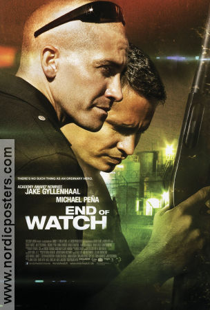 End of Watch 2012 movie poster Jake Gyllenhaal Michael Pena David Ayer