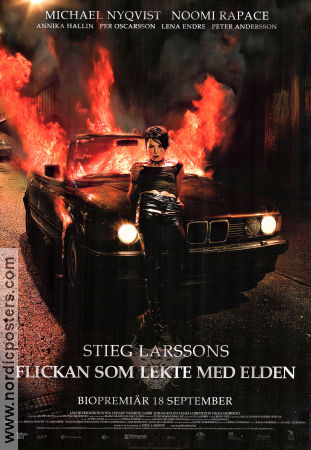 The Girl Who Played with Fire 2009 movie poster Noomi Rapace Michael Nyqvist Lena Endre Daniel Alfredson Writer: Stieg Larsson Find more: Millenium Cars and racing Fire