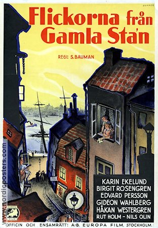 Flickorna från Gamla Stan 1934 movie poster Edvard Persson Gideon Wahlberg Karin Ekelund Schamyl Bauman Find more: Stockholm