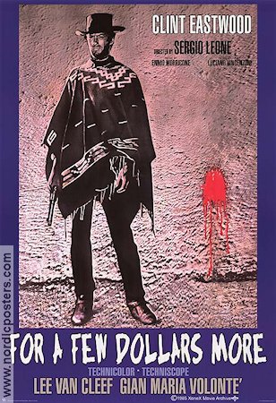 For a Few Dollars More 1966 movie poster Clint Eastwood Lee Van Cleef Gian Maria Volonté Sergio Leone