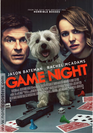 Game Night 2018 movie poster Jason Bateman Rachel McAdams Kyle Chandler John Francis Daley Dogs Guns weapons