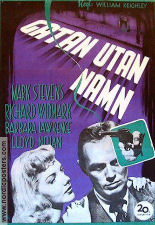 The Street with No Name 1948 movie poster Richard Widmark Mark Stevens Barbara Lawrence Film Noir