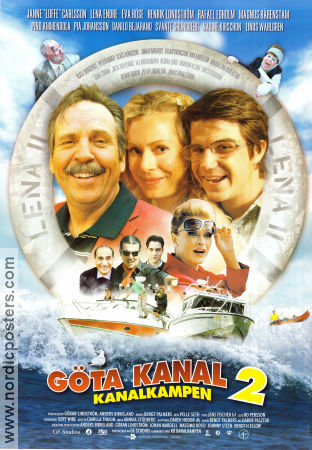 Göta kanal 2 2006 movie poster Janne Carlsson Lena Endre Eva Röse Henrik Lundström Rafael Edholm Magnus Härenstam Linus Wahlgren Pelle Seth Ships and navy