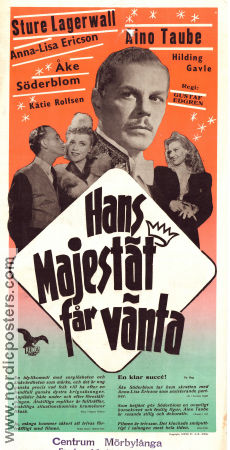 Hans majestät får vänta 1945 poster Aino Taube Gustaf Edgren