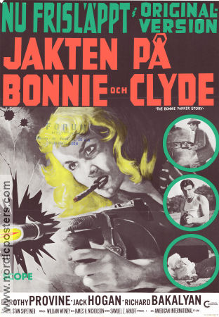 The Bonnie Parker Story 1958 movie poster Dorothy Provine Jack Hogan Richard Bakalyan William Witney Film Noir