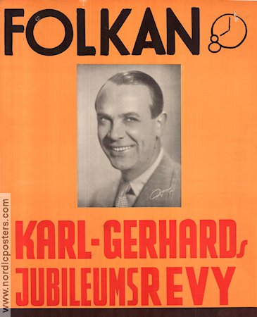 Karl-Gerhards jubileumsrevy Folkan 1939 poster Karl-Gerhard Find more: Revy