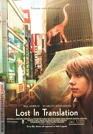 Lost in Translation 2003 movie poster Scarlett Johansson Bill Murray Giovanni Ribisi Sofia Coppola Asia Travel Dinosaurs and dragons
