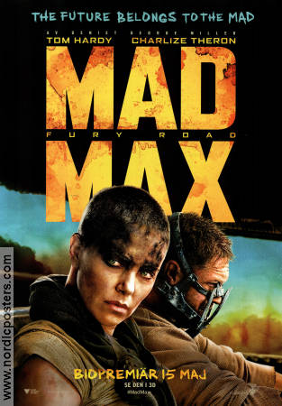 Mad Max Fury Road 2015 movie poster Charlize Theron Tom Hardy George Miller Find more: Mad Max