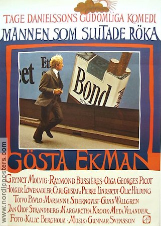 Mannen som slutade röka 1972 movie poster Gösta Ekman Grynet Molvig Toivo Pawlo Tage Danielsson Production: AB Svenska Ord Poster artwork: Per Åhlin Smoking