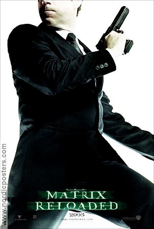 The Matrix Reloaded 2003 movie poster Hugo Weaving Agent Smith Andy Wachowski