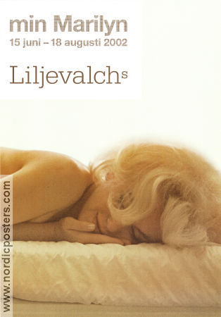 Min Marilyn 2002 poster Marilyn Monroe Find more: Liljevalchs