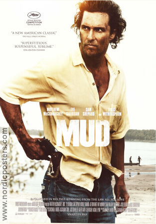 Mud 2012 movie poster Matthew McConaughey Tye Sheridan Jacob Lofland Jeff Nichols