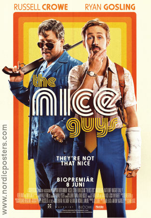The Nice Guys 2016 movie poster Russell Crowe Ryan Gosling Angourie Rice Shane Black