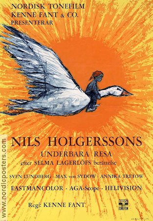 Nils Holgerssons underbara resa 1962 movie poster Sven Lundberg Max von Sydow Annika Tretow Kenne Fant Writer: Selma Lagerlöf
