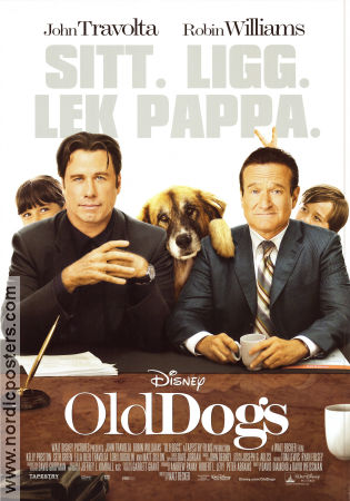 Old Dogs 2009 poster Robin Williams Walt Becker