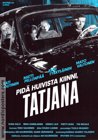 Pidä huivista kiinni Tatjana 1994 movie poster Kati Outinen Matti Pellonpää Kirsi Tykkyläinen Aki Kaurismäki Finland Poster from: Finland