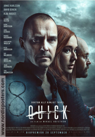 Quick 2019 movie poster Jonas Karlsson David Dencik Alba August Mikael Håfström Police and thieves