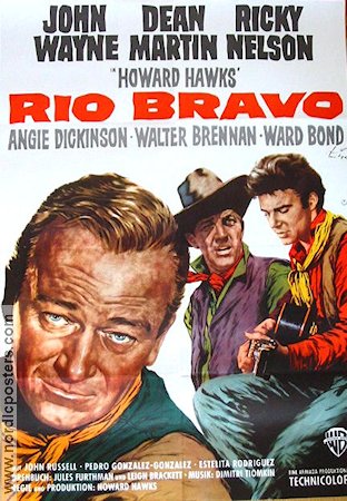 Rio Bravo 1959 movie poster John Wayne Dean Martin Ricky Nelson Howard Hawks