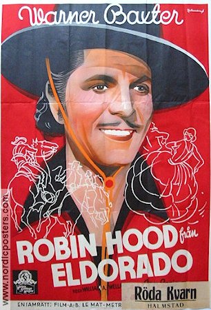 The Robin Hood of Eldorado 1937 movie poster Warner Baxter Eric Rohman art