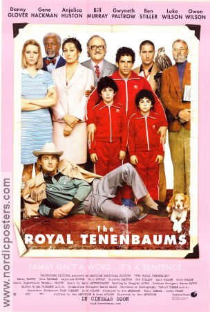 The Royal Tenenbaums 2001 movie poster Danny Glover Gene Hackman Bill Murray Gwyneth Paltrow Ben Stiller Owen Wilson Wes Anderson