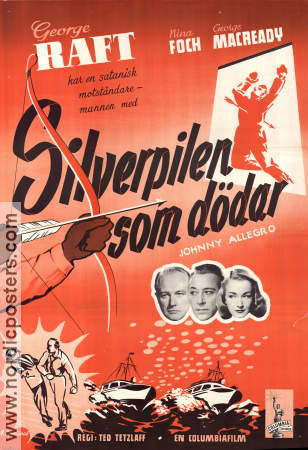 Johnny Allegro 1949 movie poster George Raft Nina Foch George Macready Ted Tetzlaff Film Noir