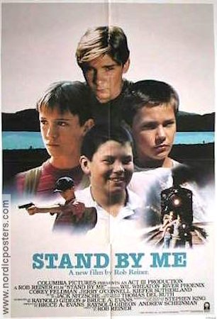 Stand By Me 1986 movie poster River Phoenix Rob Reiner Writer: Stephen King