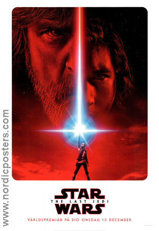 Star Wars Episode VIII The Last Jedi 2017 movie poster Daisy Ridley John Boyega Mark Hamill Rian Johnson Find more: Star Wars