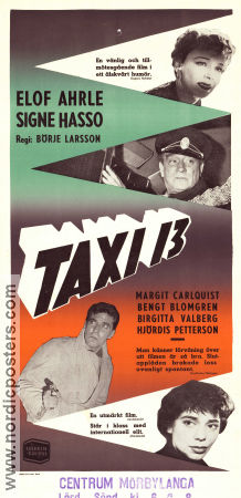 Taxi 13 1954 movie poster Margit Carlqvist Bengt Blomgren Elof Ahrle Signe Hasso Börje Larsson