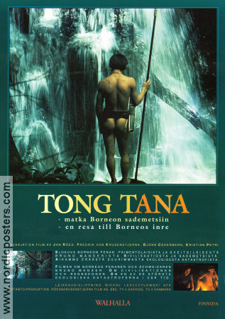 Tong Tana En resa till Borneos inre 1989 movie poster Bruno Manser Björn Cederberg Documentaries