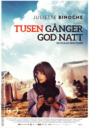 Tusen ganger god natt 2013 movie poster Juliette Binoche Nikolaj Coster-Waldau Lauryn Canny Erik Poppe