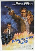8 Million Ways to Die 1986 movie poster Jeff Bridges Rosanna Arquette Alexandra Paul Hal Ashby