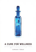 A Cure For Wellness 2016 movie poster Dane DeHaan Jason Isaacs Mia Goth Gore Verbinski