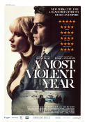 A Most Violent Year 2014 movie poster Oscar Isaac Jessica Chastain David Oyelowo JC Chandor